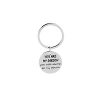 Fashion Lettering Round Wild Keychain You Are My Person Keychain Nihaojewelry Wholesale sku image 1