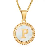 Simple Style Round Letter Stainless Steel Inlay Shell Pendant Necklace sku image 16